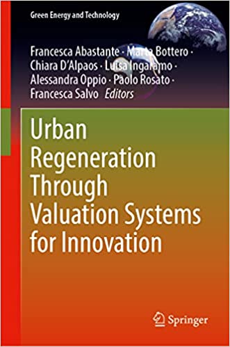 Urban Regeneration Through Valuation Systems for Innovation (Green Energy and Technology)