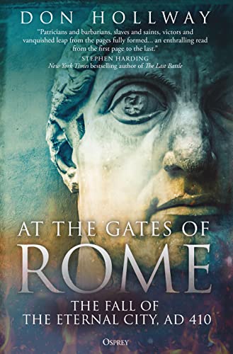 At the Gates of Rome The Fall of the Eternal City, AD 410 (True PDF)