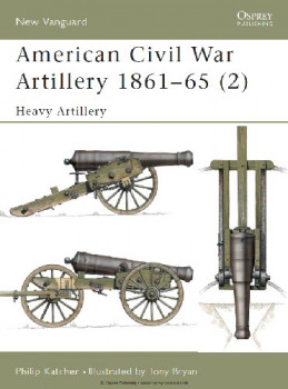 American Civil War Artillery 1861-65 (2) (Osprey New Vanguard 40)