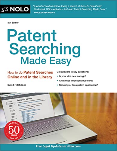 Patent Searching Made Easy How to do Patent Searches Online and in the Library, 8th Edition