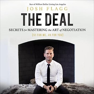 The Deal Secrets for Mastering the Art of Negotiation [Audiobook]