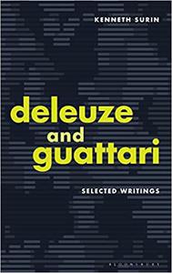 Deleuze and Guattari Selected Writings