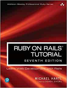 Ruby on Rails Tutorial Learn Web Development with Rails (7th Edition)