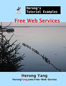 Free Web Services - Herong's Tutorial Examples