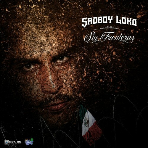 Sadboy Loko - Sin Fronteras (2022)