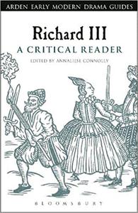 Richard III A Critical Reader A Critical Reader A Critical Reader