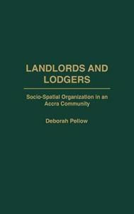Landlords and Lodgers Socio-Spatial Organization in an Accra Community