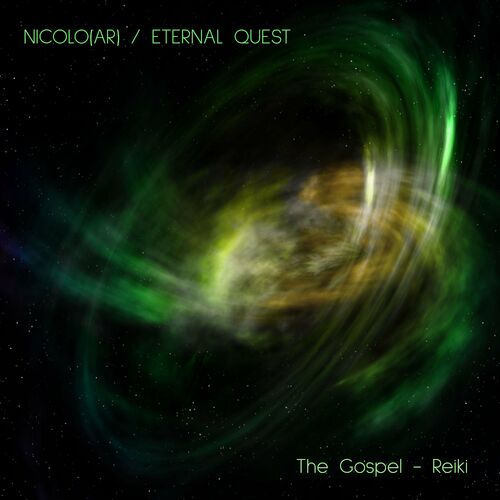 VA - Nicolo (AR) & Eternal Quest - The Gospel / Reiki (2022) (MP3)