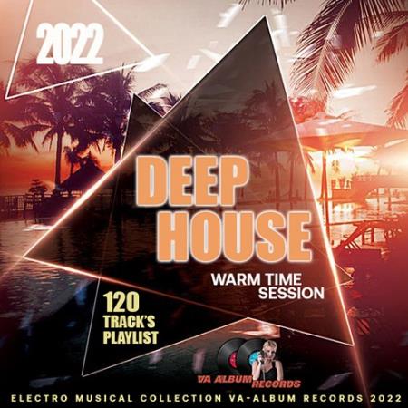 Картинка Deep House: Warm Time Session (2022)