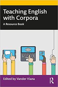 Teaching English with Corpora A Resource Book