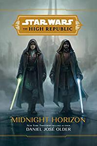 Star Wars The High Republic Midnight Horizon