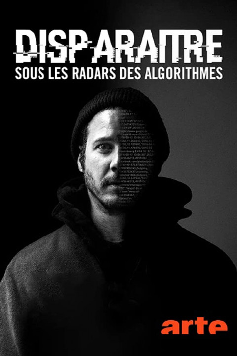 Jak skutecznie zniknąć z sieci / Disparaître - Sous les radars des algorithmes (2021) PL.1080i.HDTV.H264-B89 | POLSKI LEKTOR