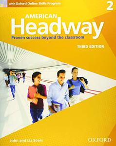 American Headway Third Edition Level 2 Student Book With Oxford Online Skills Practice Pack