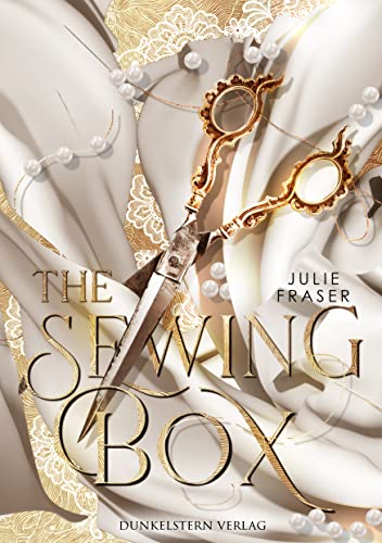 Cover: Julie Fraser  -  The Sewing Box