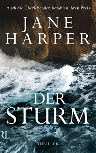 Cover: Jane Harper  -  Der Sturm: Thriller