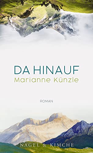 Cover: Marianne Künzle  -  Da hinauf