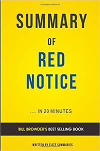 Summary of Red Notice, by Bill Browder