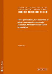 Three generations, two countries of origin, one speech community