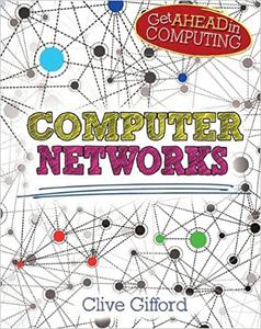 Computer Networks (Get Ahead in Computing)