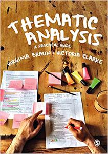 Thematic Analysis A Practical Guide