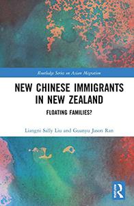 New Chinese Immigrants in New Zealand Floating families