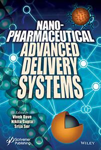 Nanopharmaceutical Advanced Delivery Systems