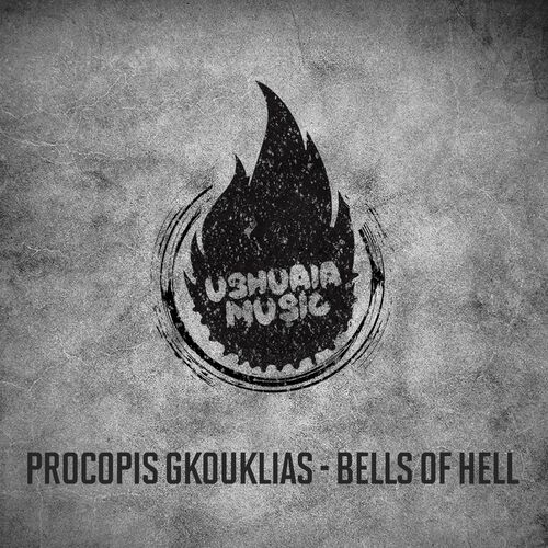 Procopis Gkouklias - Bells of Hell (2022)