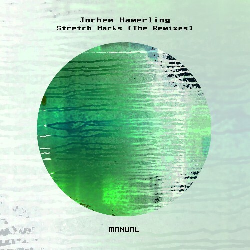 VA - Jochem Hamerling - Stretch Marks (The Remixes) (2022) (MP3)