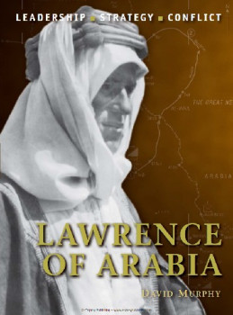 Lawrence of Arabia (Osprey Command 19)