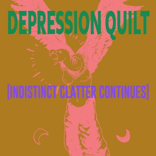 VA - Depression Quilt - (Indistinct Clatter Continues) (2022) (MP3)