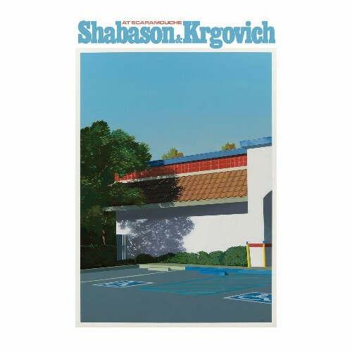 VA - Shabason & Krgovich, Joseph Shabason, Nicholas Krgovich - At Scaramouche (2022) (MP3)