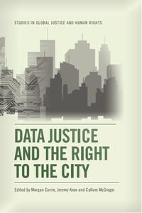 Data Justice and the Right to the City