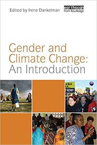 Gender and Climate Change An Introduction