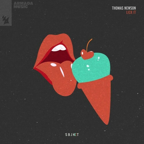 VA - Thomas Newson - Lick It (2022) (MP3)