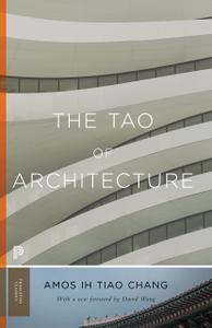 The Tao of Architecture (Princeton Classics)