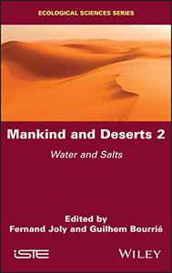 Mankind and Deserts 2 Water and Salts