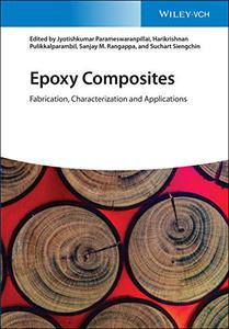 Epoxy Composites Fabrication, Characterization and Applications