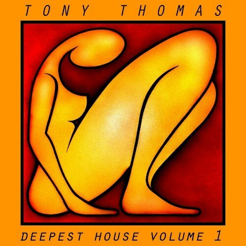 VA - Tony Thomas - Tony Thomas Deepest House, Vol. 1 (2022) (MP3)