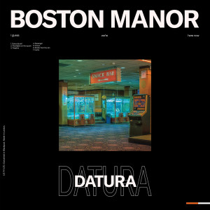 Boston Manor - Datura (2022)