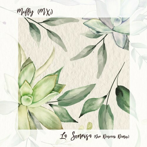 Mcfly (MX) - La Sonrisa (Incl. Dor Reuveni Remix) (2022)