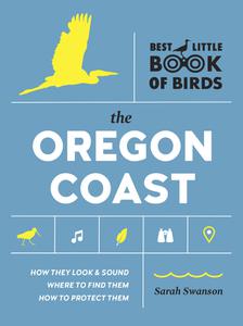 Best Little Book of Birds The Oregon Coast (Best Little Book of Birds)