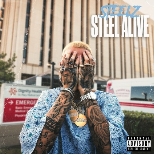 Steelz - Steel Alive (2022)