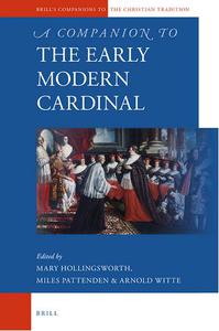 A Companion to the Early Modern Cardinal