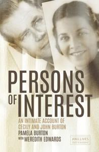 Persons of Interest An Intimate Account of Cecily and John Burton