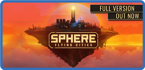 Sphere   Flying Cities [FitGirl Repack]