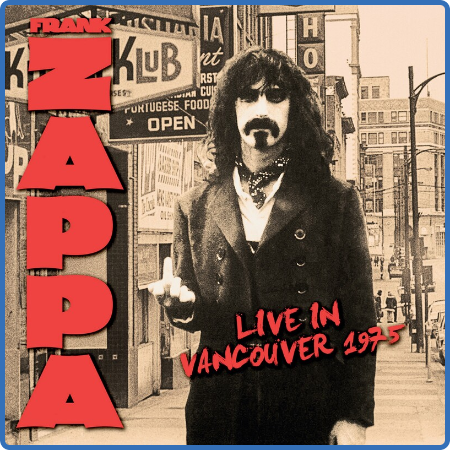 Frank Zappa - Live In Vancouver 1975 (2022)