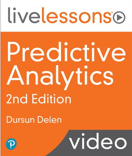 Predictive Analytics 2e (LiveLessons), 2nd Edition