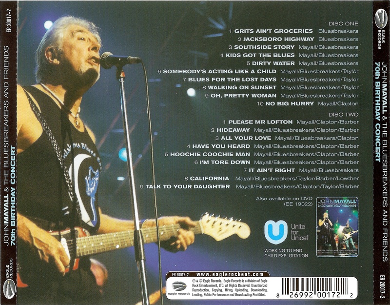John Mayall & The Bluesbreakers - 70th Birthday Concert (2003) 2CD Lossless John Mayall & The Bluesbreakers - 70th Birthday Concert (2003) 2CD Lossless