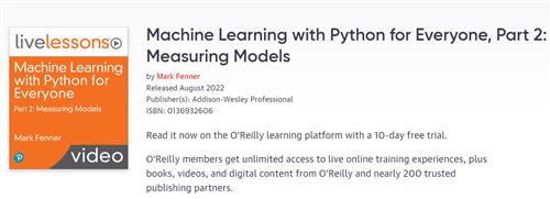 Machine Learning with Python for Everyone, Part 2 Measuring Models