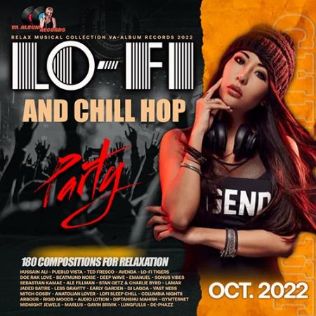 VA - Lo Fi And Chill Hop Party (2022)